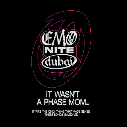 It Wasn't A Phase Mom.