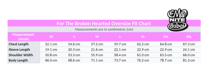 For The Broken Hearted - Oversize T-shirt